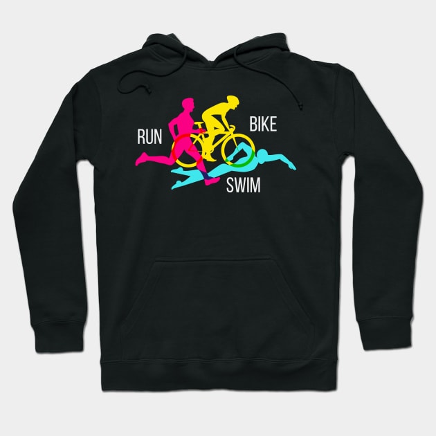 Swim Bike Run Triathlon Sport Athlete Marathon Hoodie by Foxxy Merch